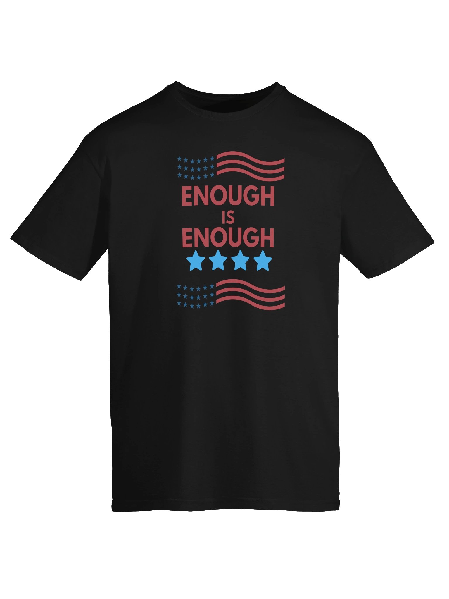 Enough Is Enough Patriotic Statement Tee product image (10)