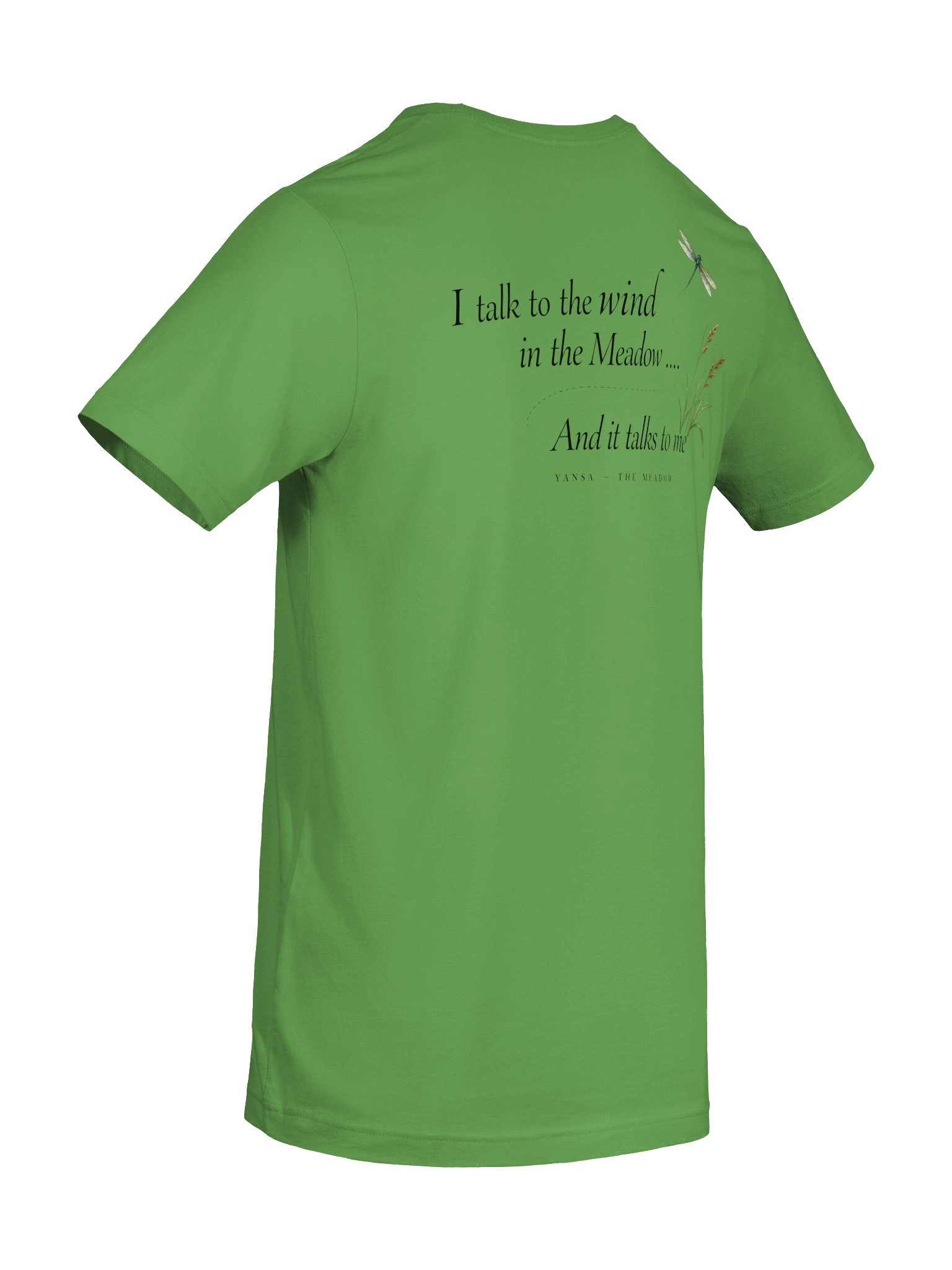 I Talk to the Wind in the Meadow — T-Shirt product image (3)