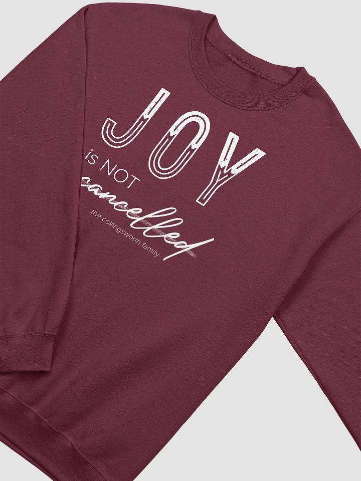 Joy Is Not Cancelled sweatshirt product image (8)