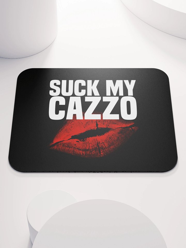SUCK MY CAZZO mousepad product image (1)