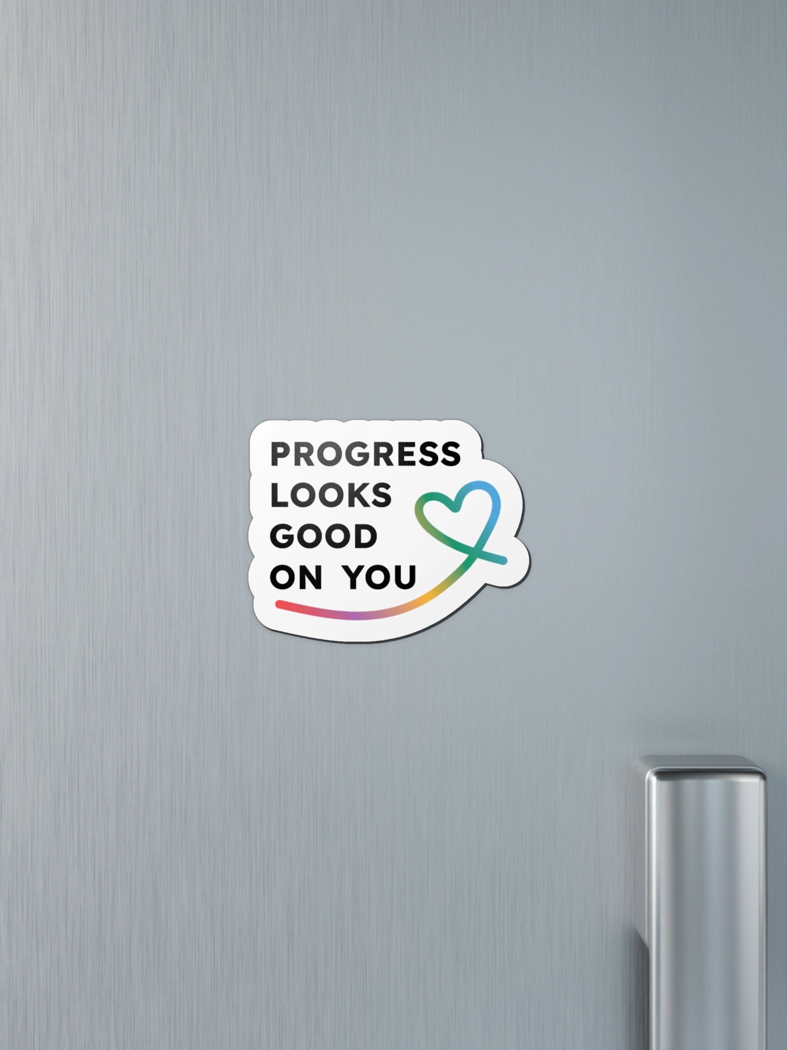 Progress Looks Good on You Magnet product image (3)
