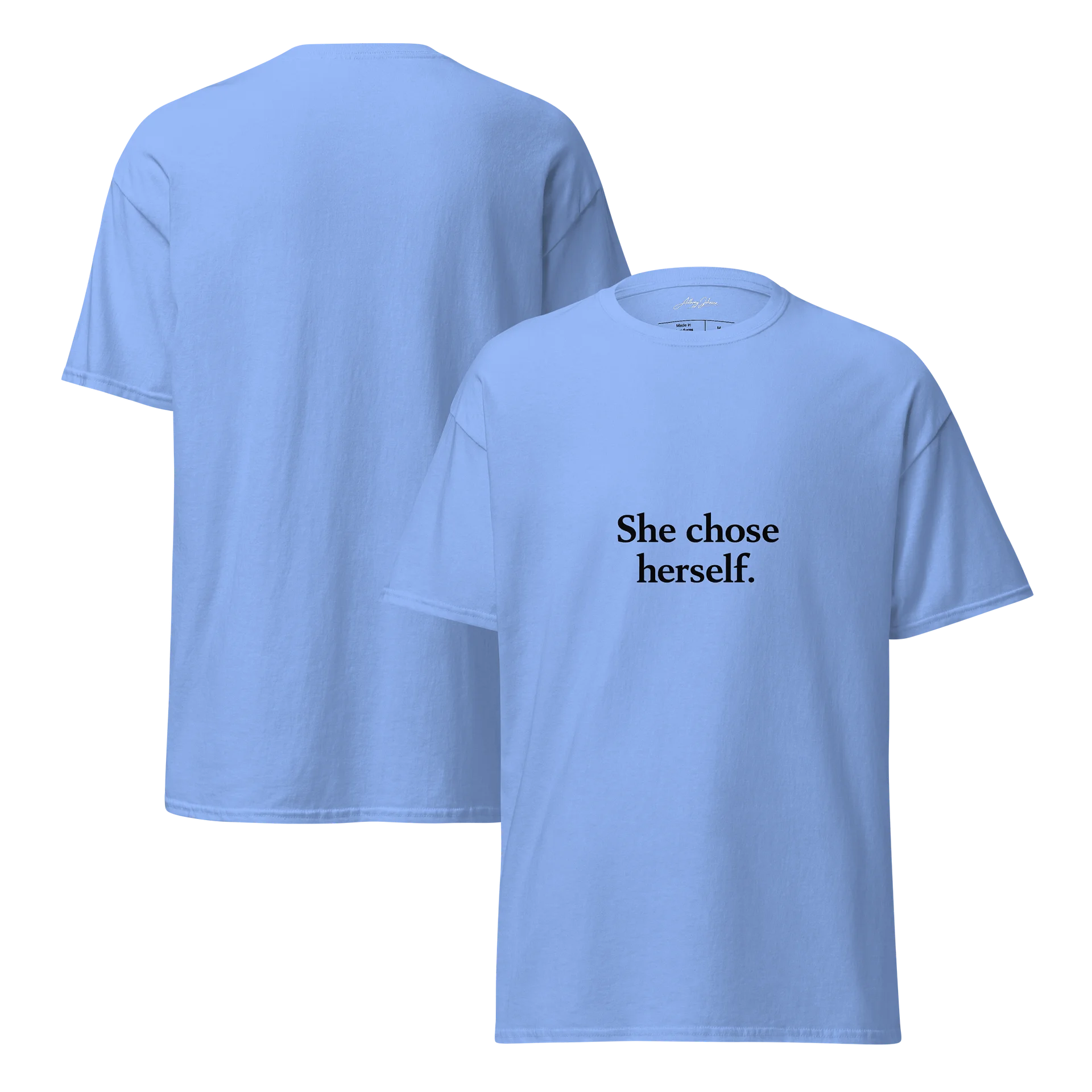She Chose Herself. (Blue Tee Edition) product image (7)