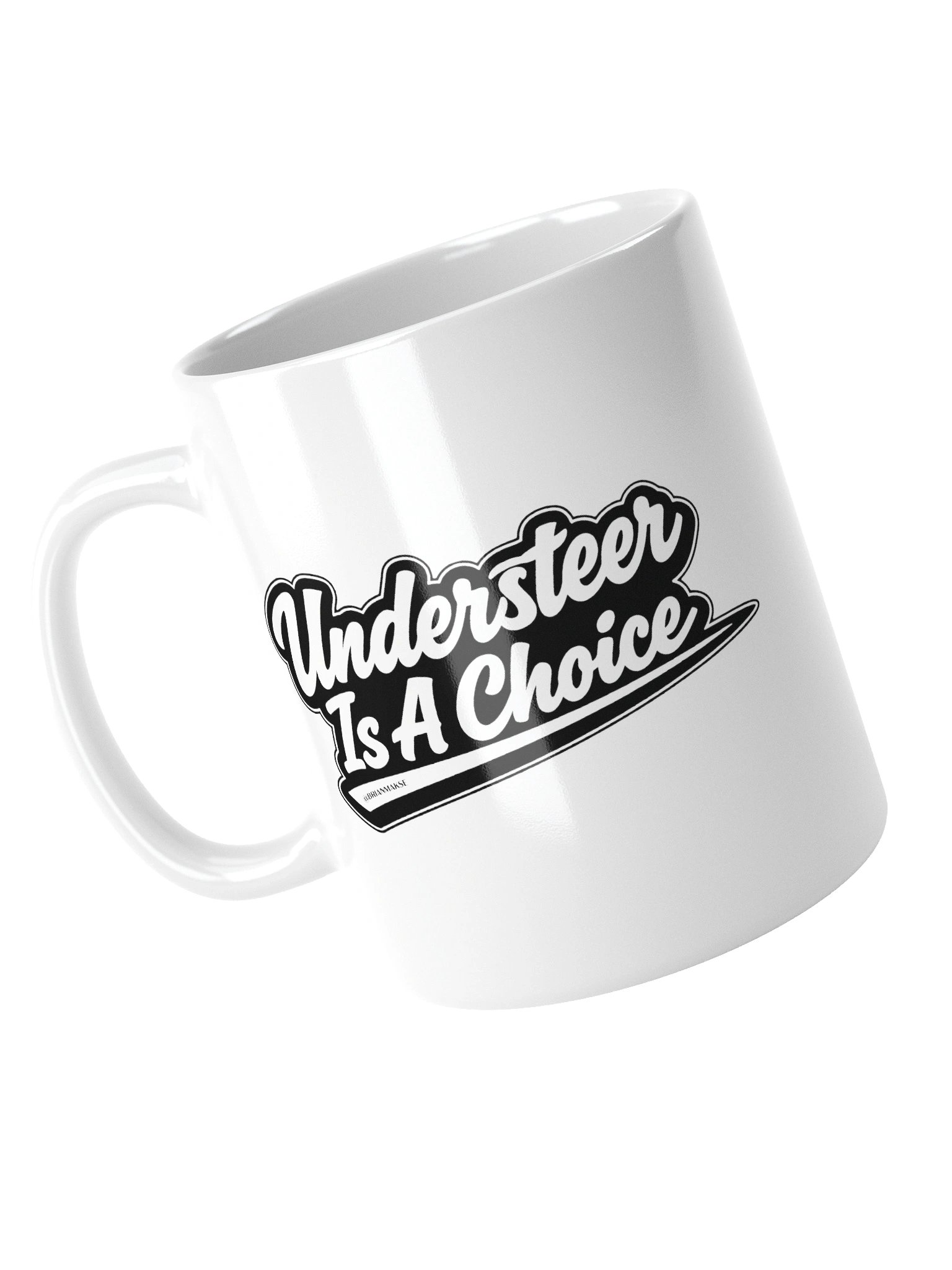 UNDERSTEER IS A CHOICE MUG product image (13)