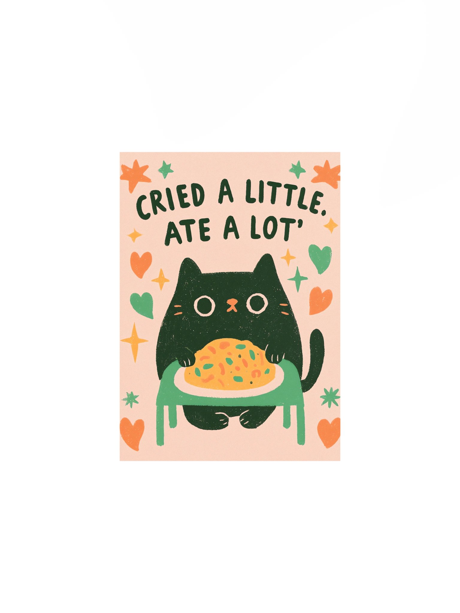 Cried a Little, Ate a Lot Cat Poster product image (1)