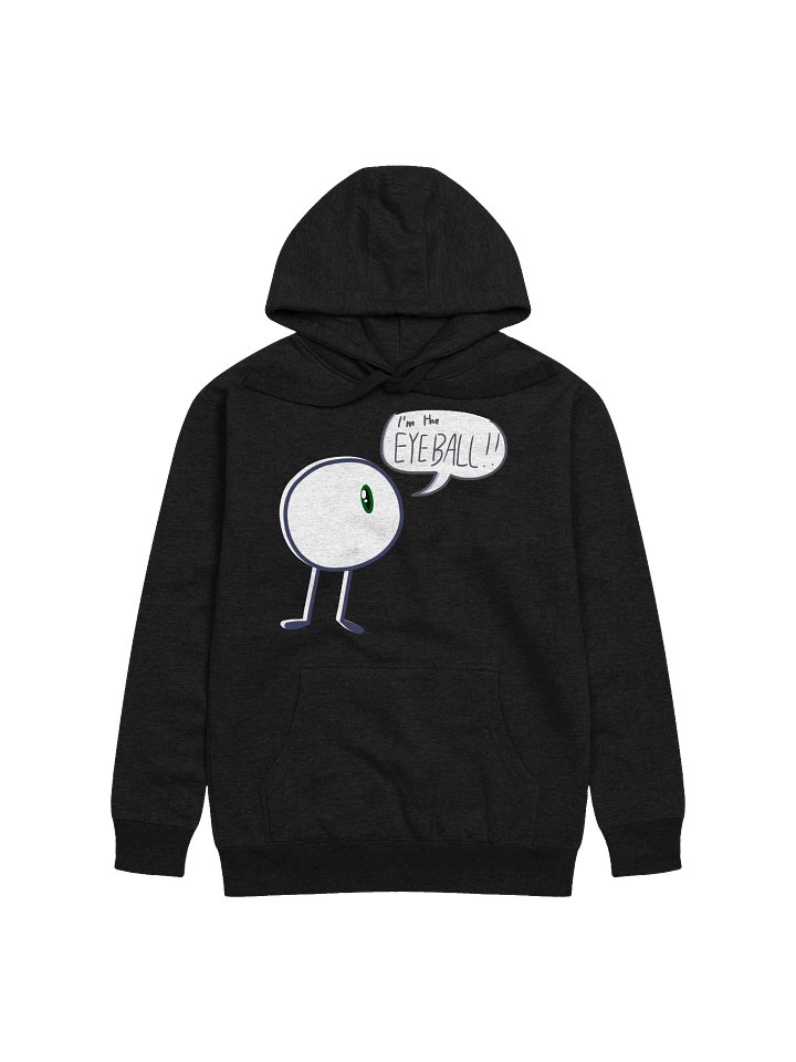 I'M THE EYEBALL!! HOODIE product image (1)