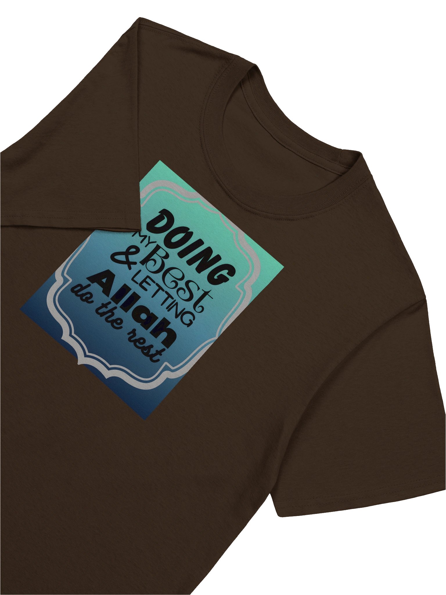 'Doing My Best Letting Allah Do the Rest' T-Shirt product image (7)