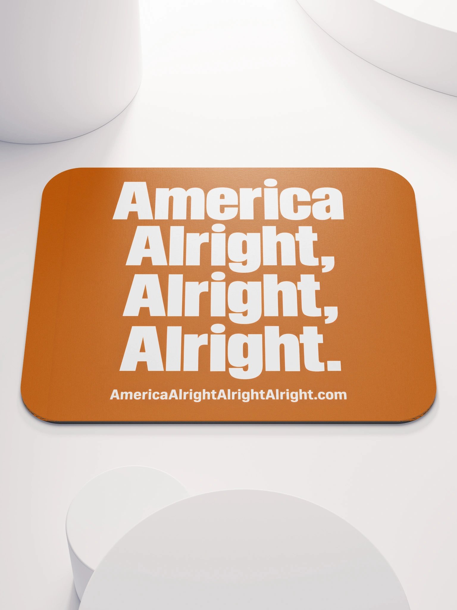 America Alright, Alright, Alright. Mouse Pad product image (1)