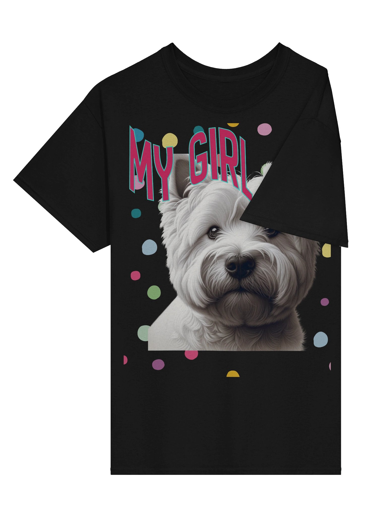 Fluffy Westie Dog 'My Girl' T-Shirt product image (3)