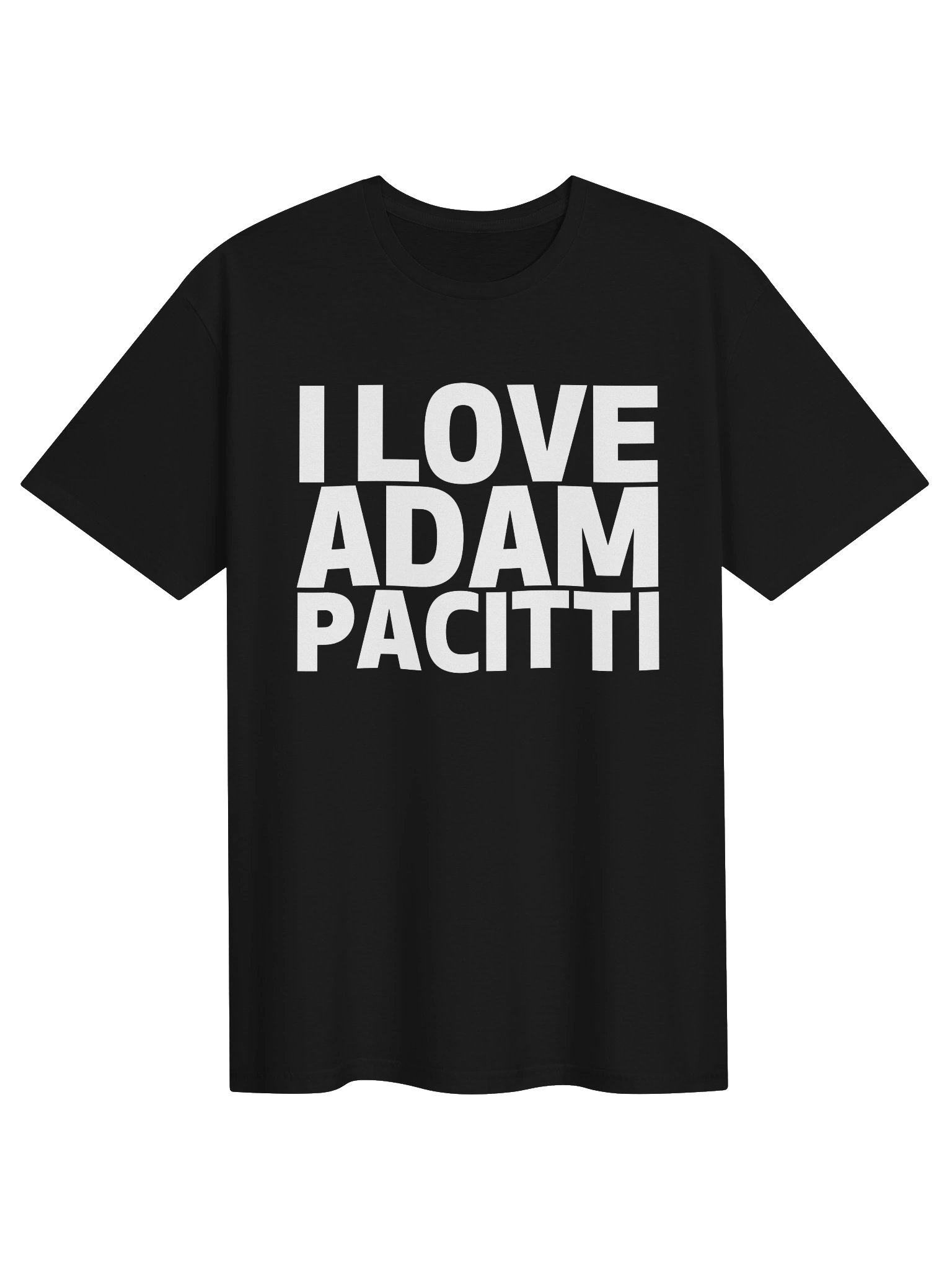 I Love Adam Pacitti T-Shirt product image (1)