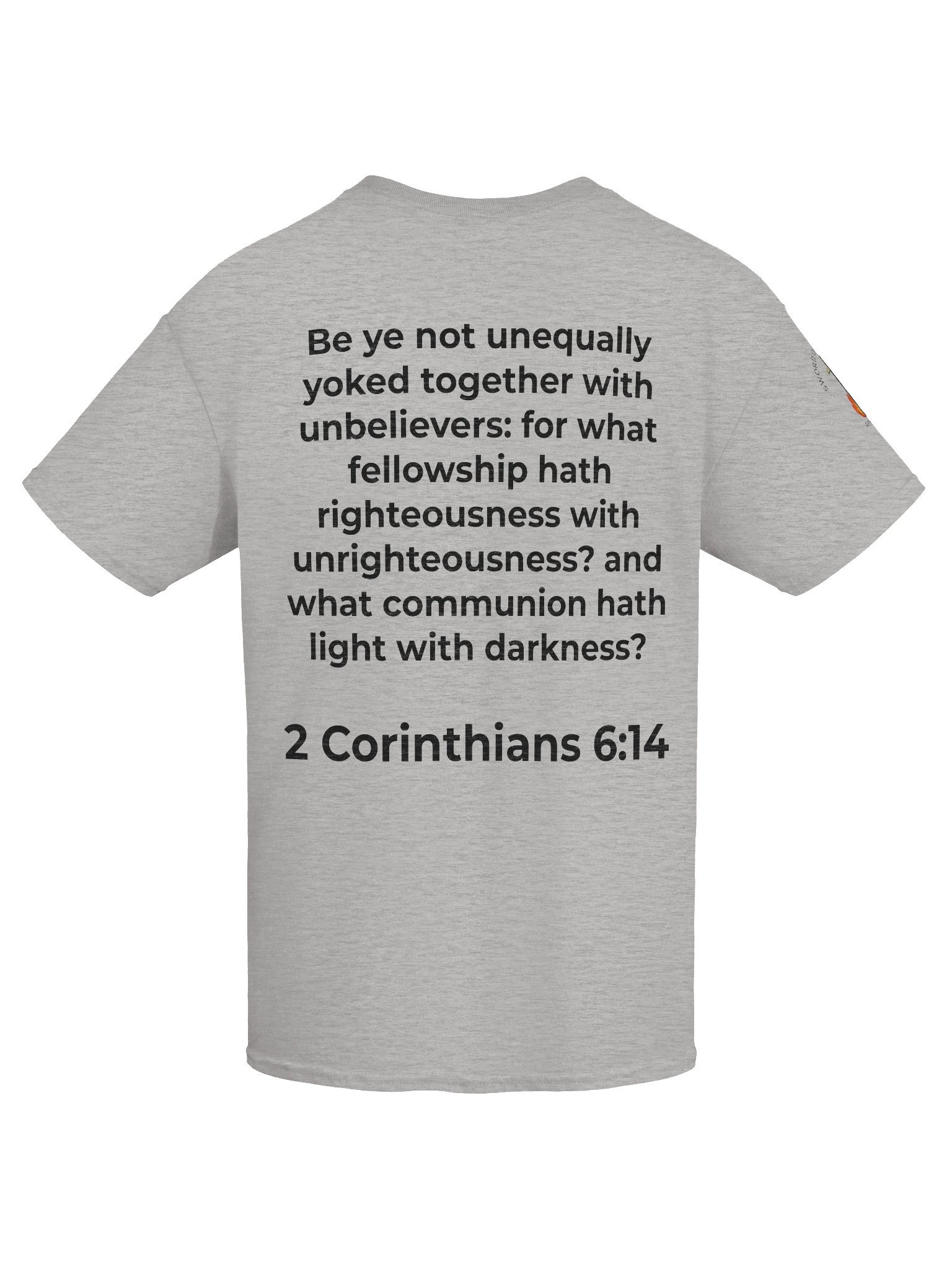 2 Corinthians 6:14 "Unequally Yoked" Scripture Tee product image (7)