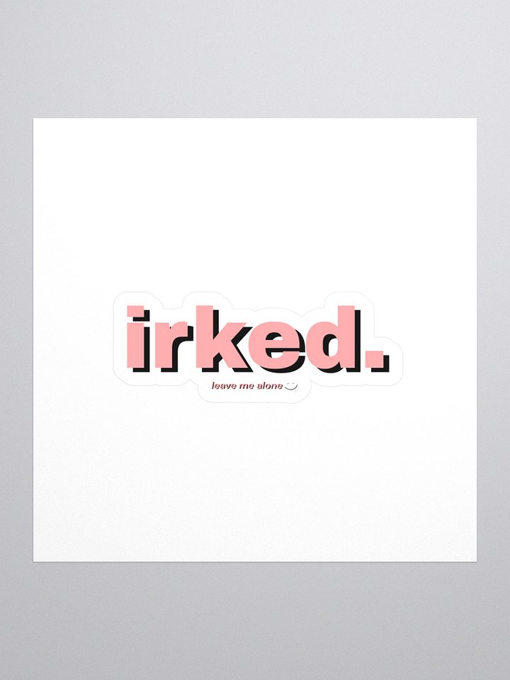 "irked." Pink Font Sticker product image (1)