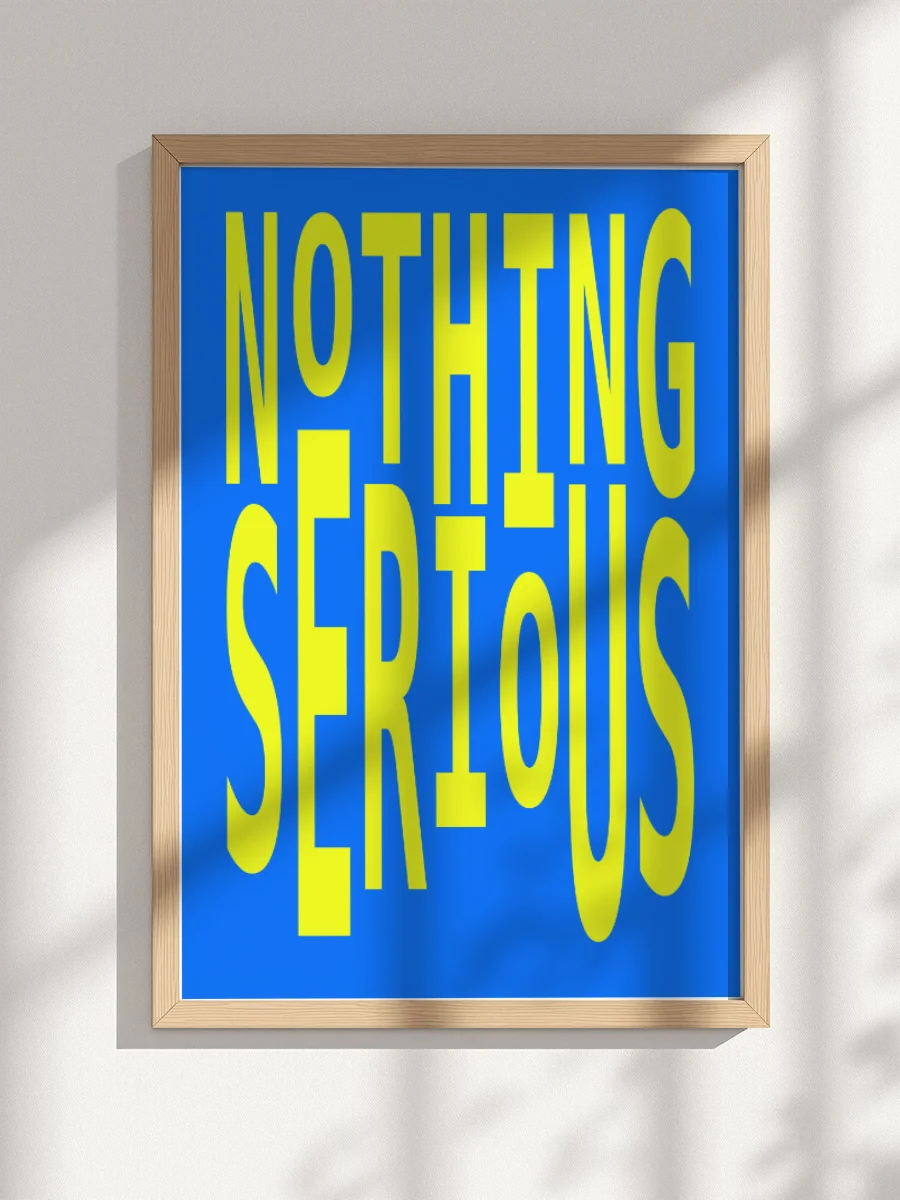 NOTHING SERIOUS. product image (1)