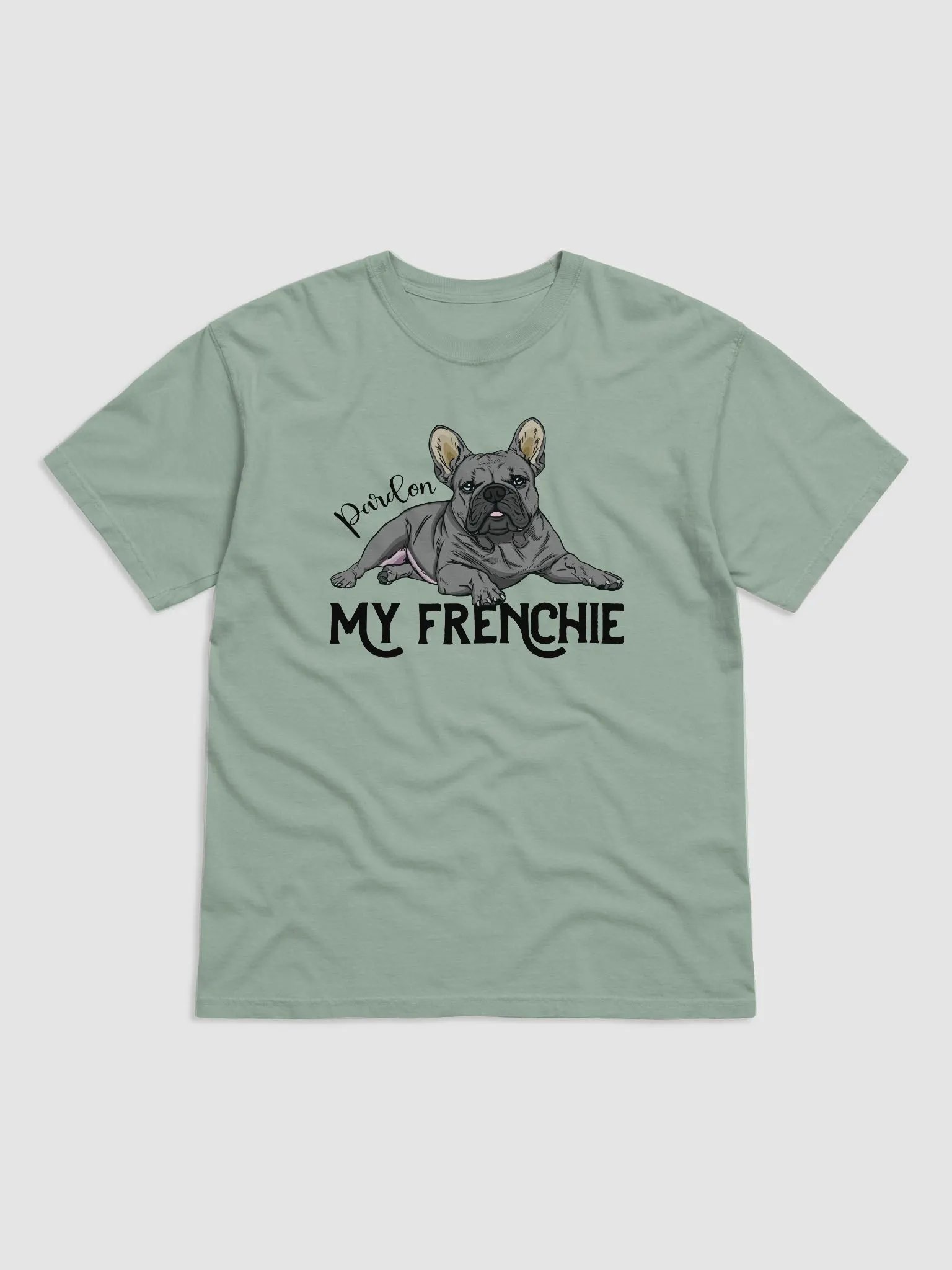 Pardon My Frenchie T-Shirt of a French Bulldog | Funny T-Shirt for Frenchie Paw-rents product image (1)