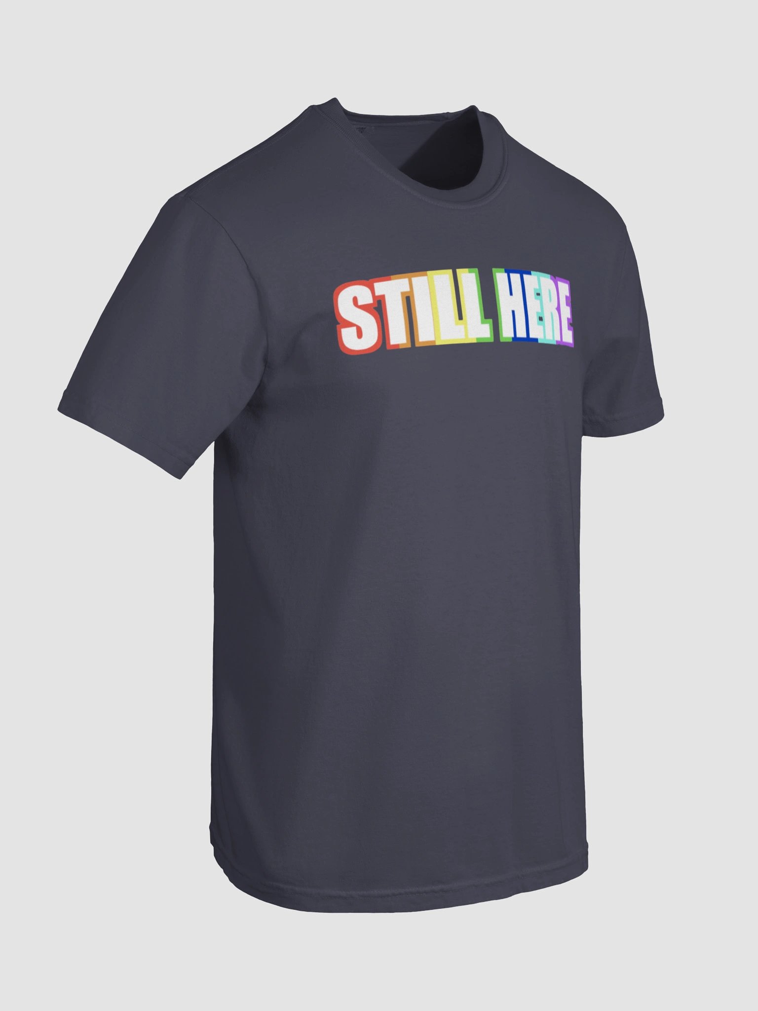 Still Here T-Shirt product image (100)