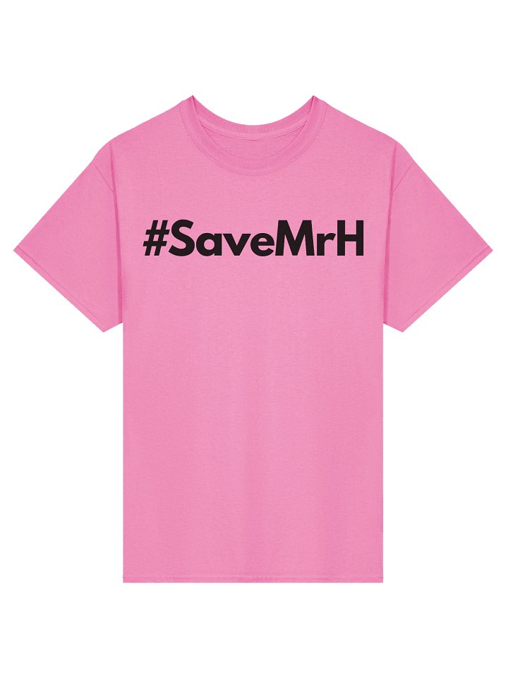 #SaveMrH T-shirt product image (1)