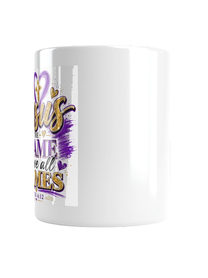 Jesus Name Above All Mug product image (4)