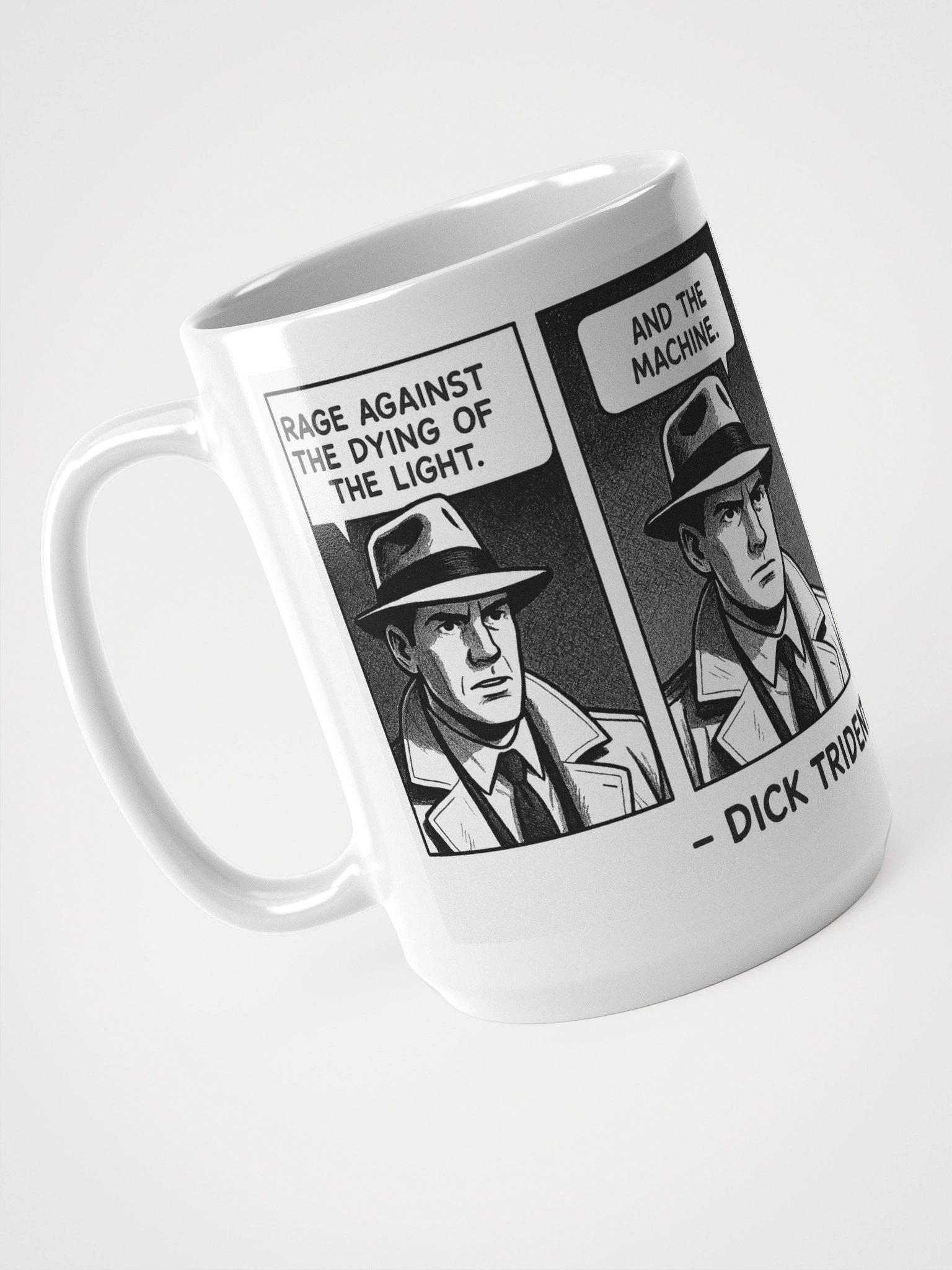Dick Trident Rage Against the Dying of the Light Mug product image (3)