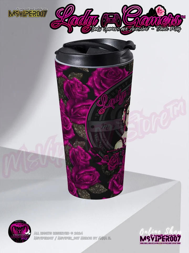 Travel Mug - MsViper007's "Lady Gamers Are Awesome™ [black/velvet violet rose | V3]" Hot or Cold Beverage Stainless Steel Travel Mug by Anna H. product image (2)