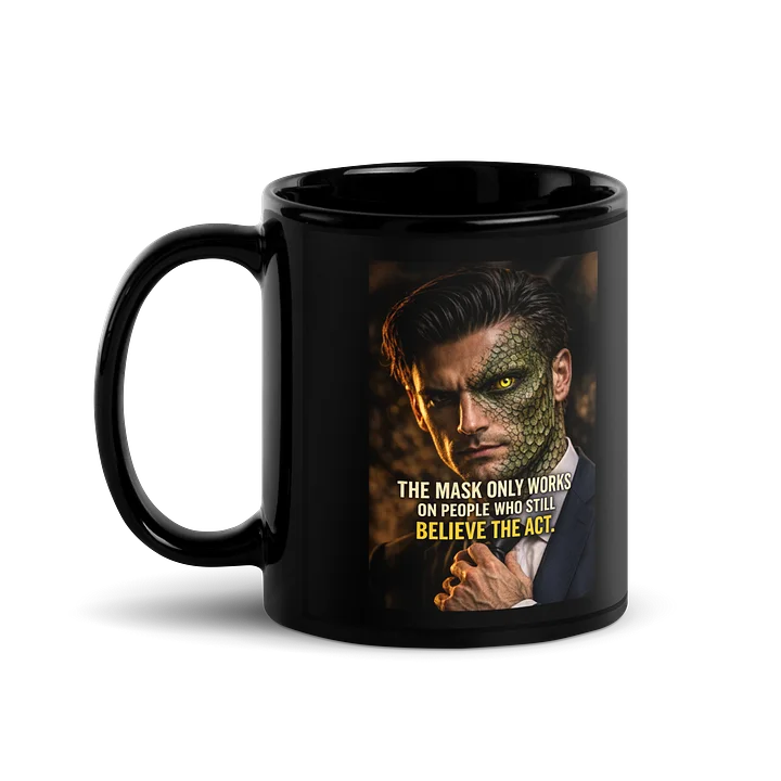 Don’t Believe The Act - Mask Hybrid Mug product image (1)