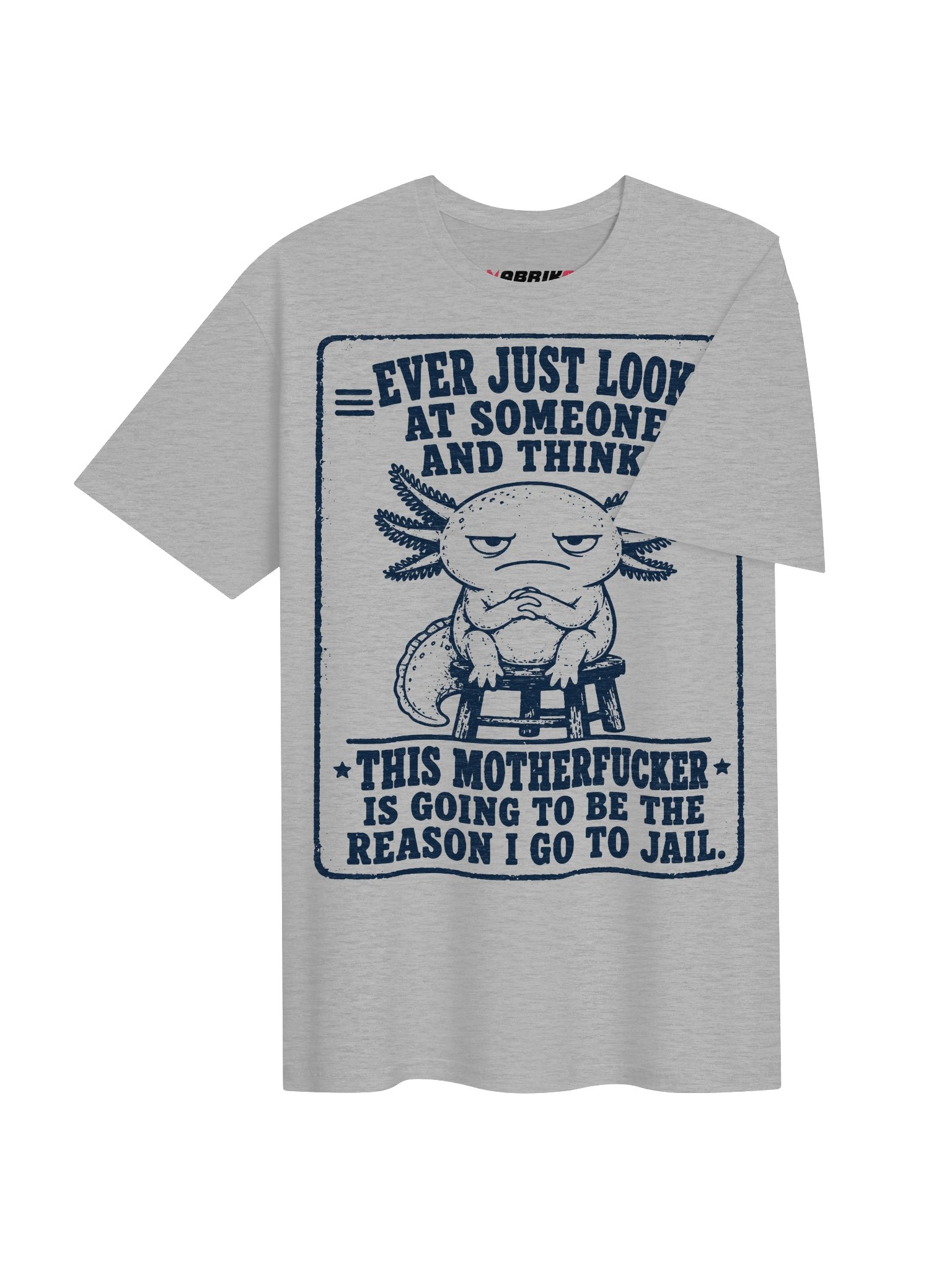 Reason I Go To Jail Funny Axolotl T-Shirt product image (23)