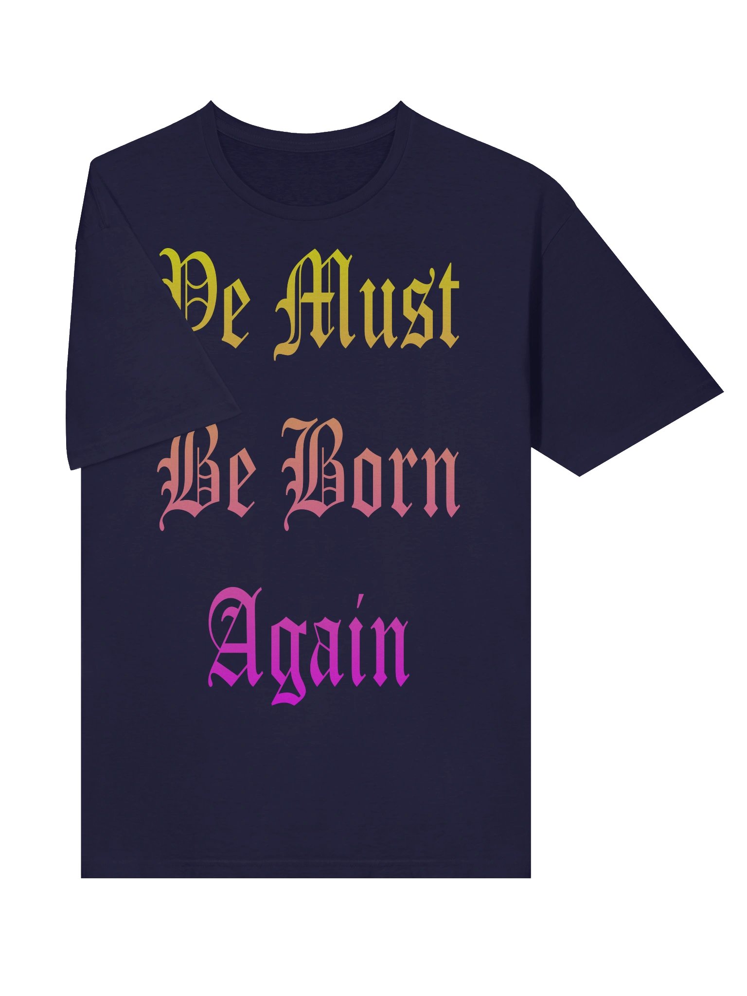Shirt Christian Ye Must Be Born Again product image (5)