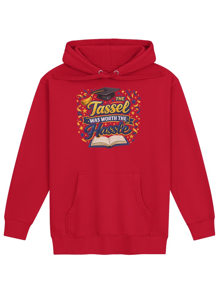 The Tassel Was Worth the Hassle — Cotton Heritage Unisex Graduation Hoodie product image (53)