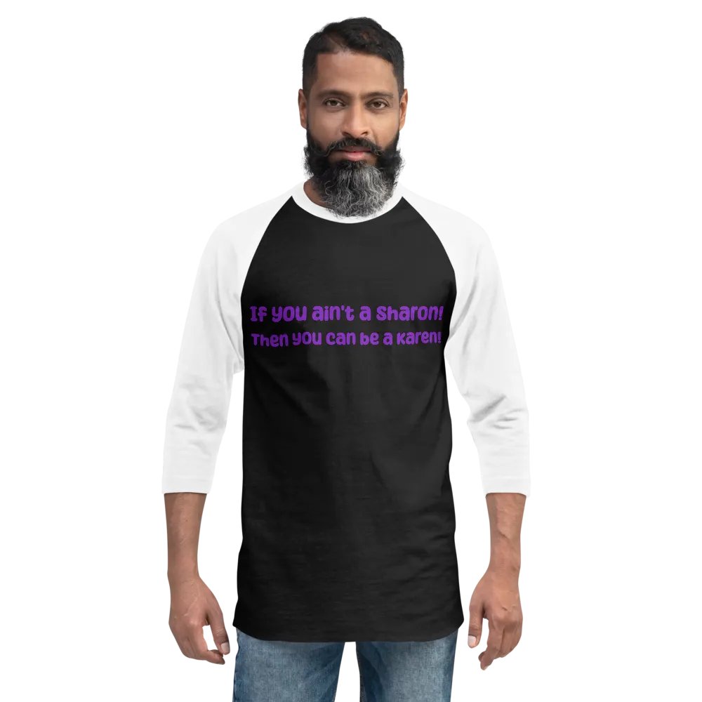 If you ain't Sharon Long Sleeve product image (6)