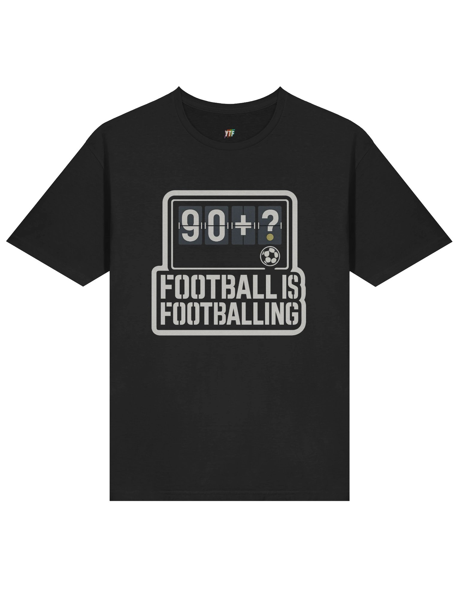 Football Is Footballing Unisex T-Shirt product image (3)
