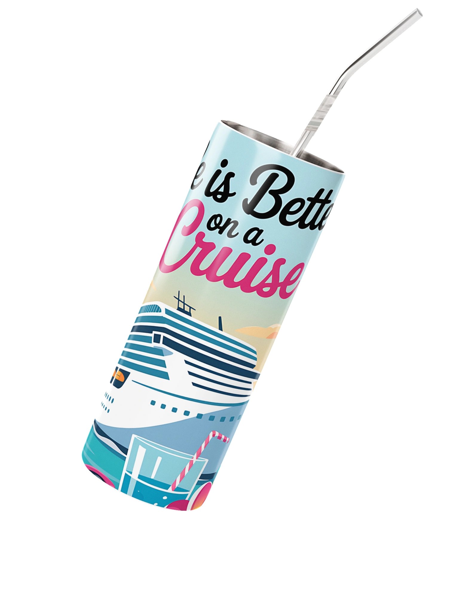 Life Is Better on a Cruise Stainless Steel Tumbler | Cruise Lover Travel Cup product image (2)