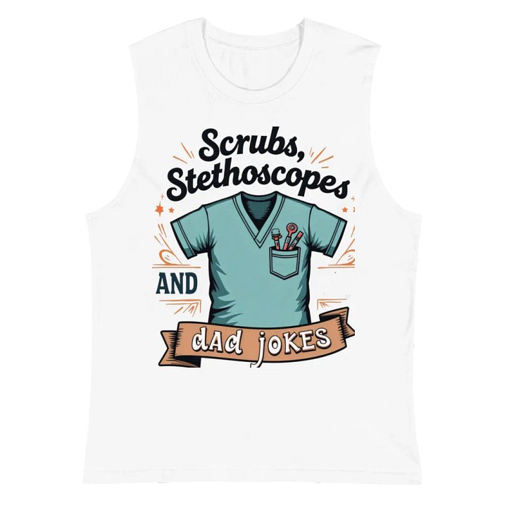 scrubs, stethoscope, and dad jokes, Muscle Tank product image (2)
