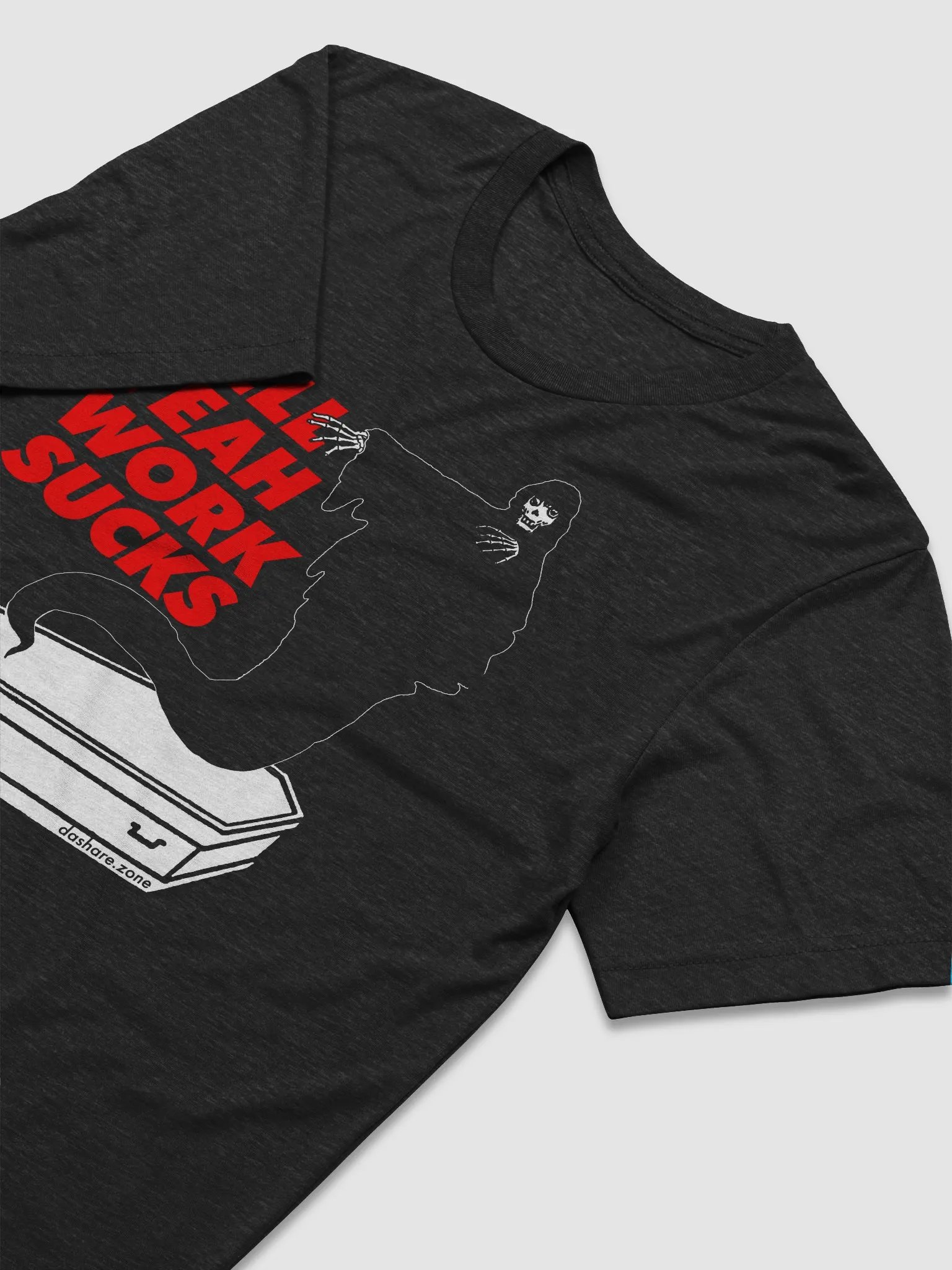 HELL YEAH WORK SUCK'S (TRIBLEND) product image (3)