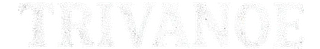 TRIVANOE