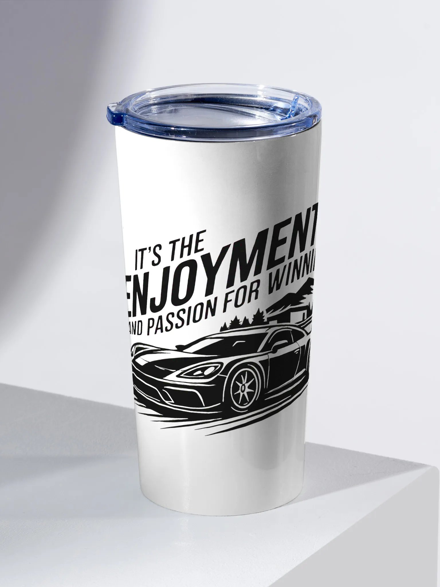It’s the Enjoyment and Passion for Winning – GT3 Tumbler (Garage Edition) product image (2)