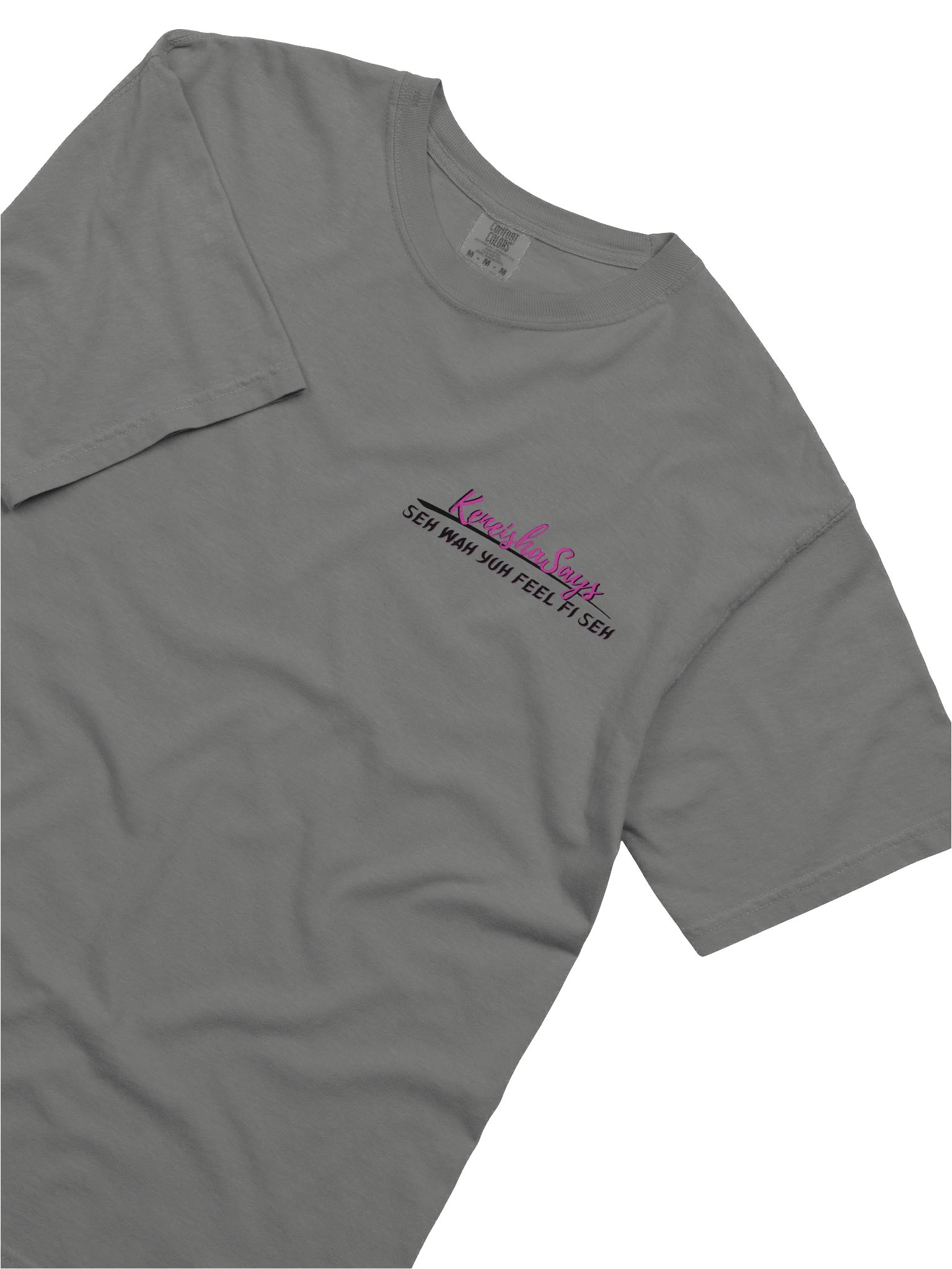 Seh Wah Yuh Feel Fi Seh Tee (Grey) product image (5)