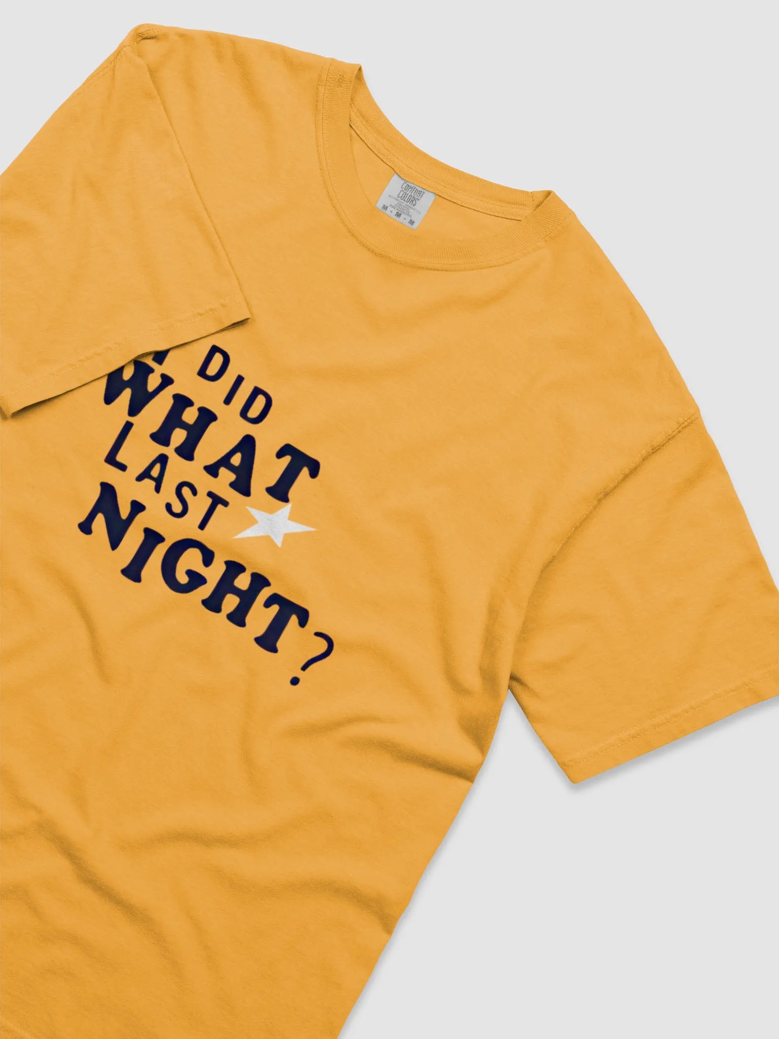 I Did What Last Night Shirt product image (3)