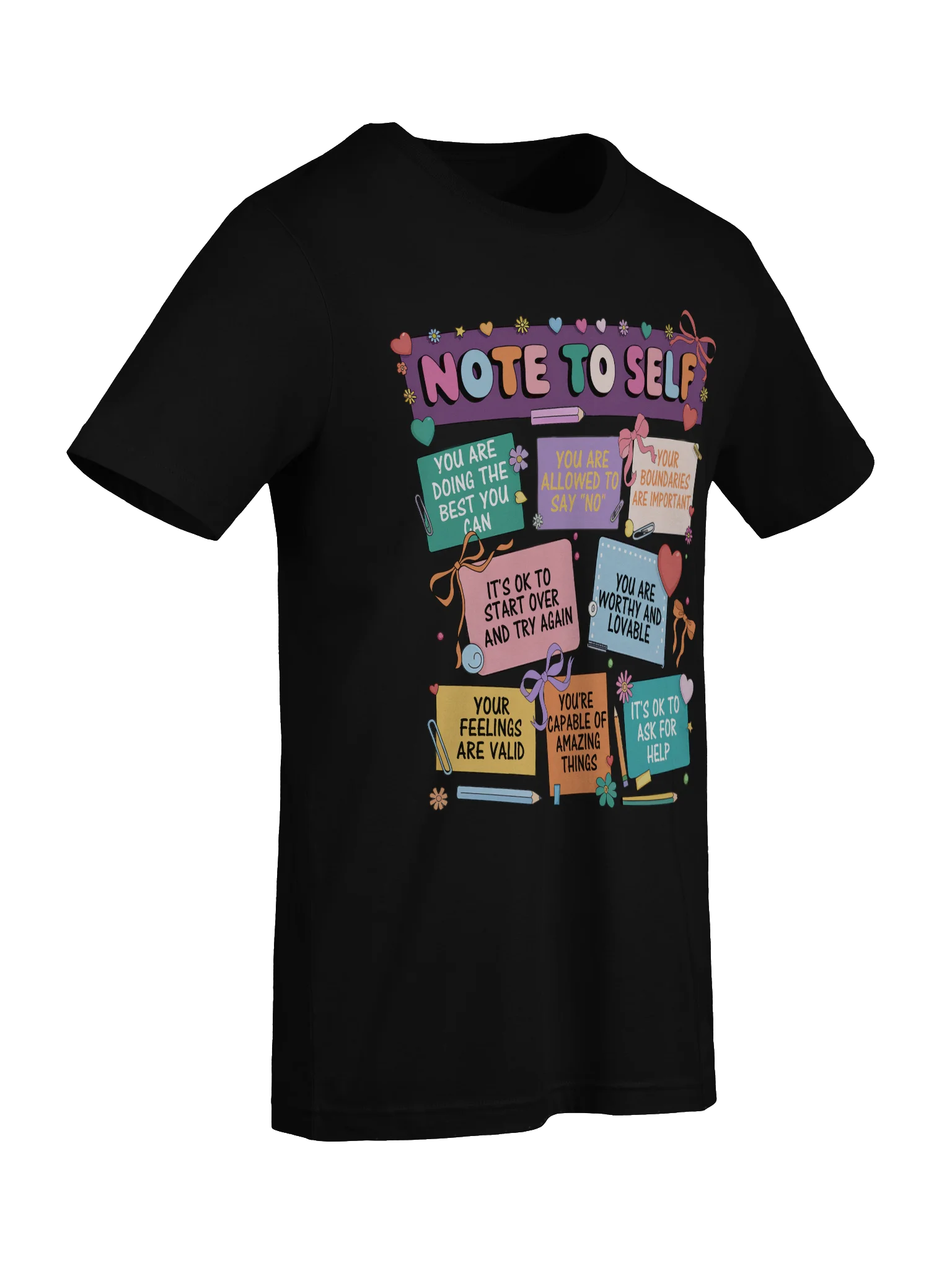Note To Self – You Are Allowed To Say No Unisex T-Shirt product image (5)