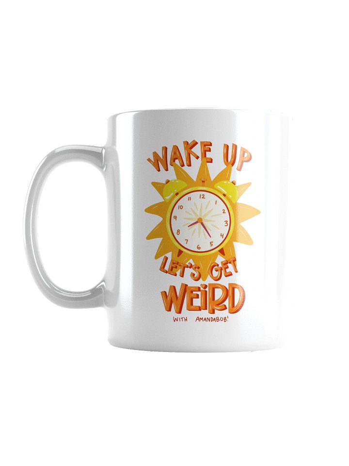 Wake up & Get Weird Mug product image (2)
