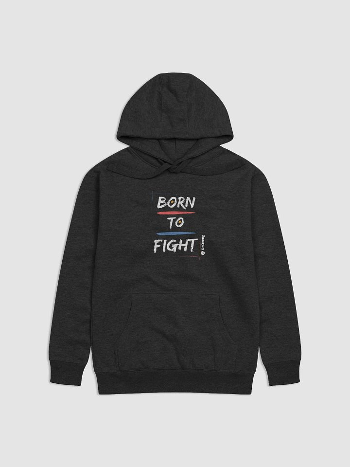 Born to Fight Men's with hoodie product image (1)