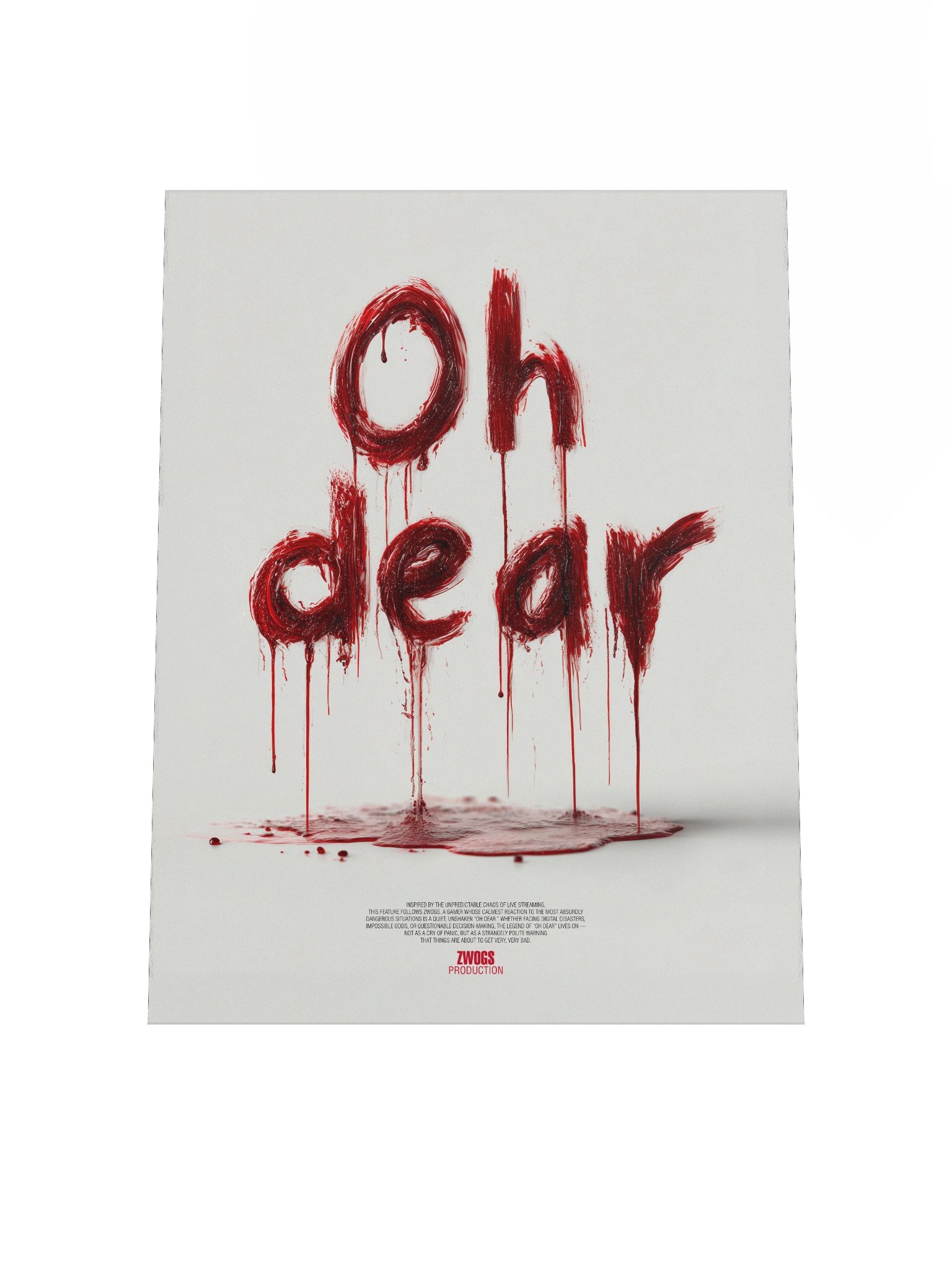 "Oh Dear" ZWOGs Horror Signature Phrase - Wall Poster product image (4)