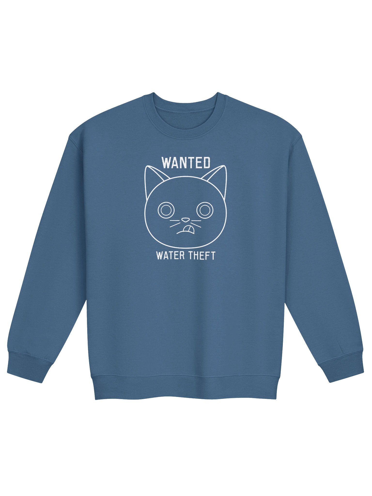 Wanted (Water Theft) - Unisex Adult Sweatshirt product image (1)