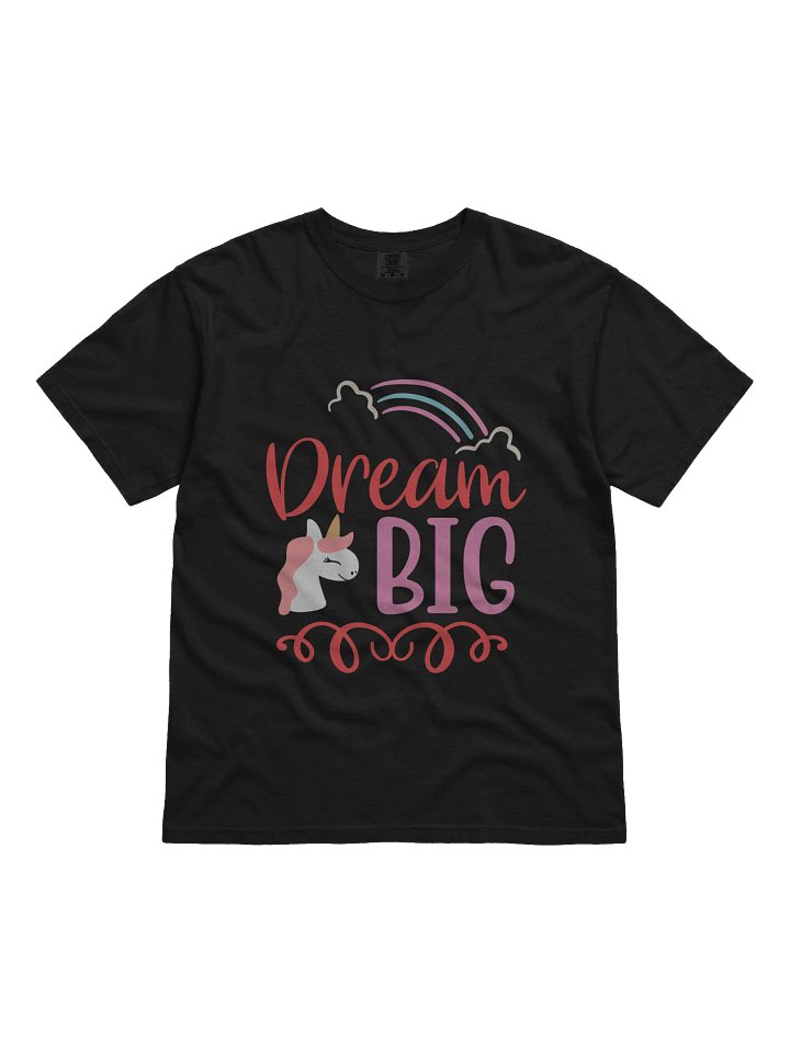 Dream Big Rainbow Unicorn T-Shirt product image (1)