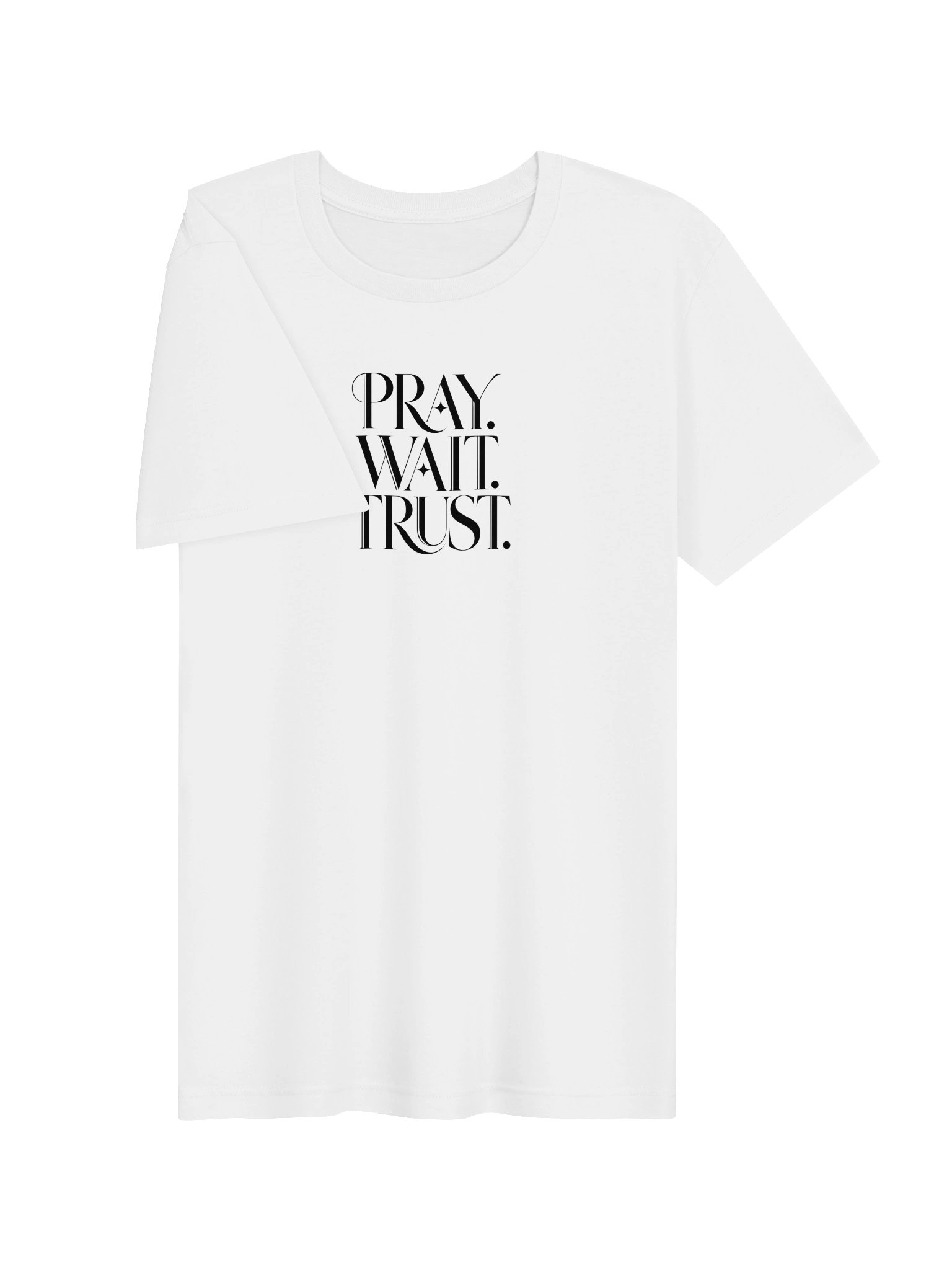 Pray Wait Trust T-Shirt product image (143)