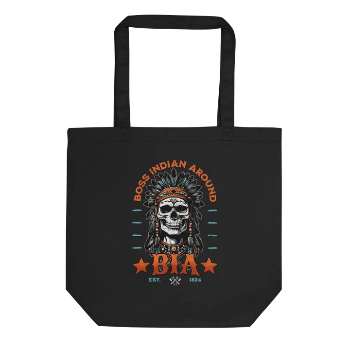 B.I.A. - Boss Indian Around Canvas Tote product image (1)