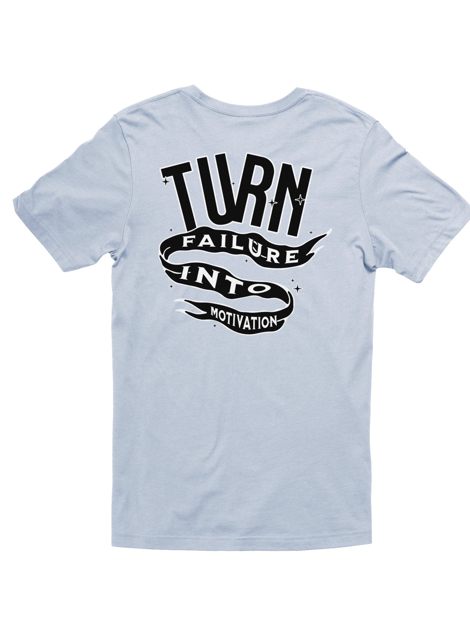"TURN FAILURE INTO MOTIVATION" TEE (BL) product image (11)