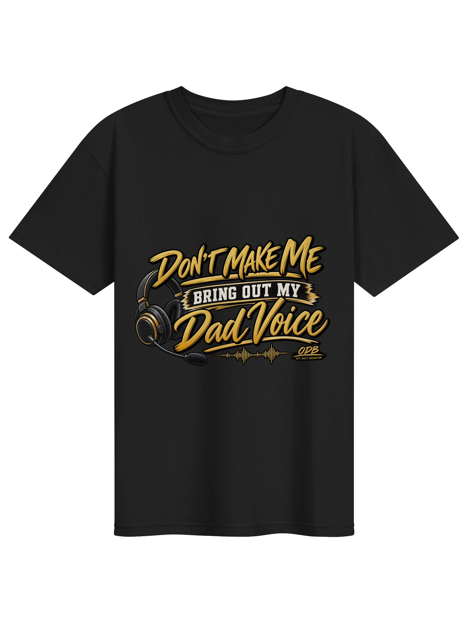 Dad Voice Tee product image (1)