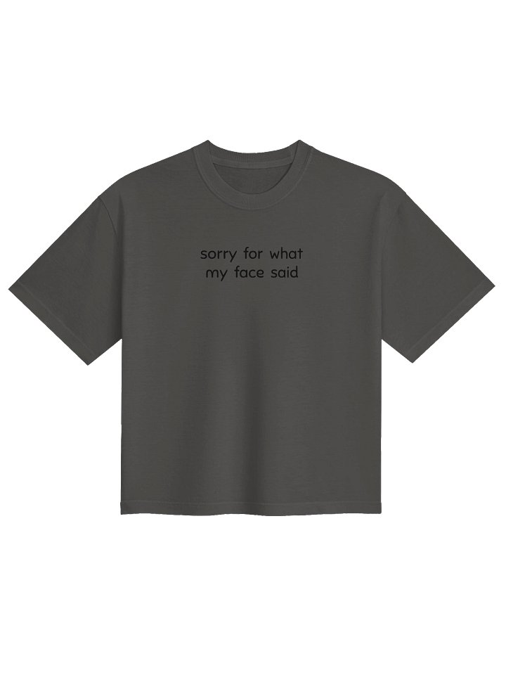 sorry for what my face said crop product image (1)