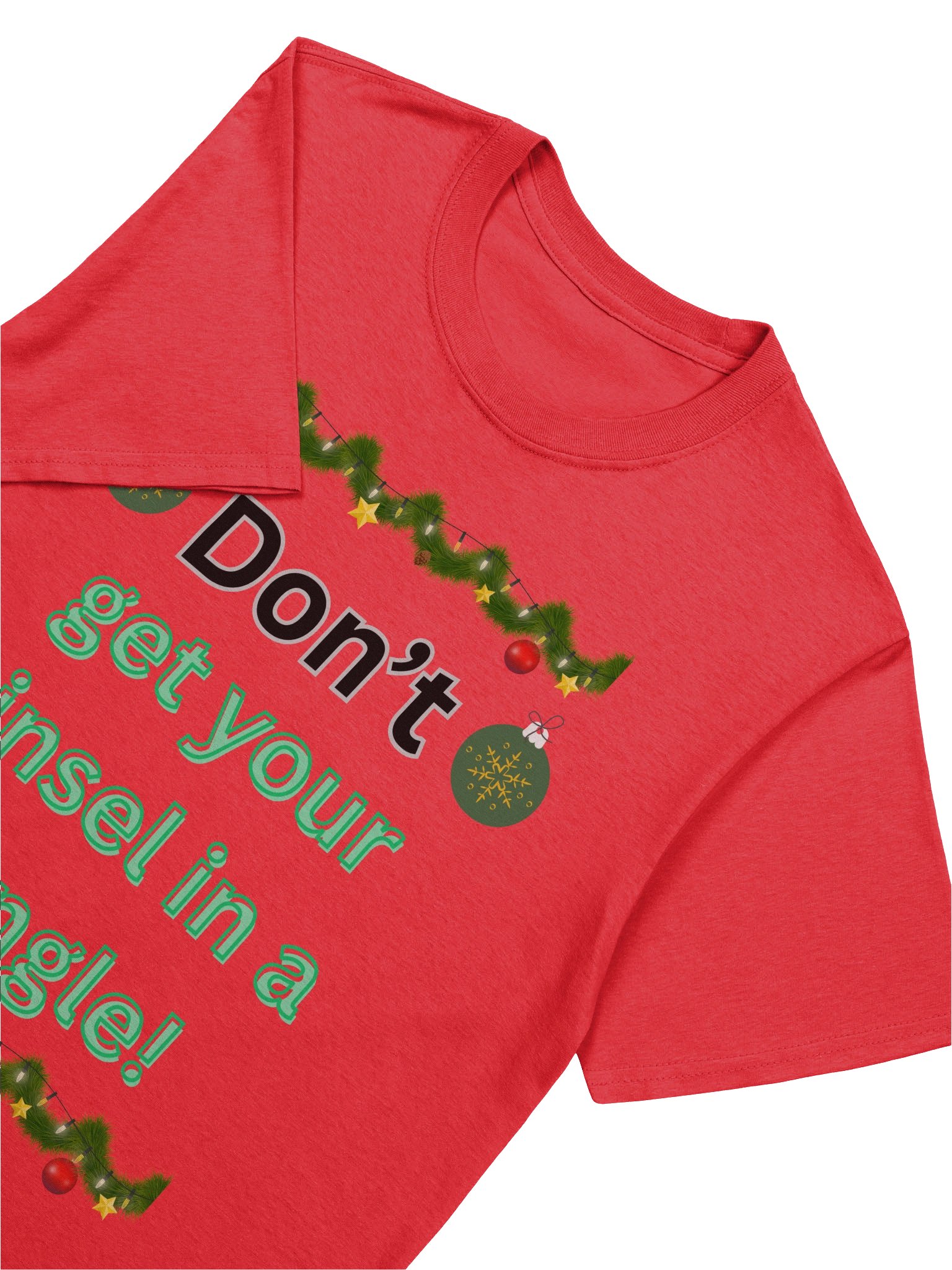 Festive Tinsel Message Unisex T-Shirt product image (7)