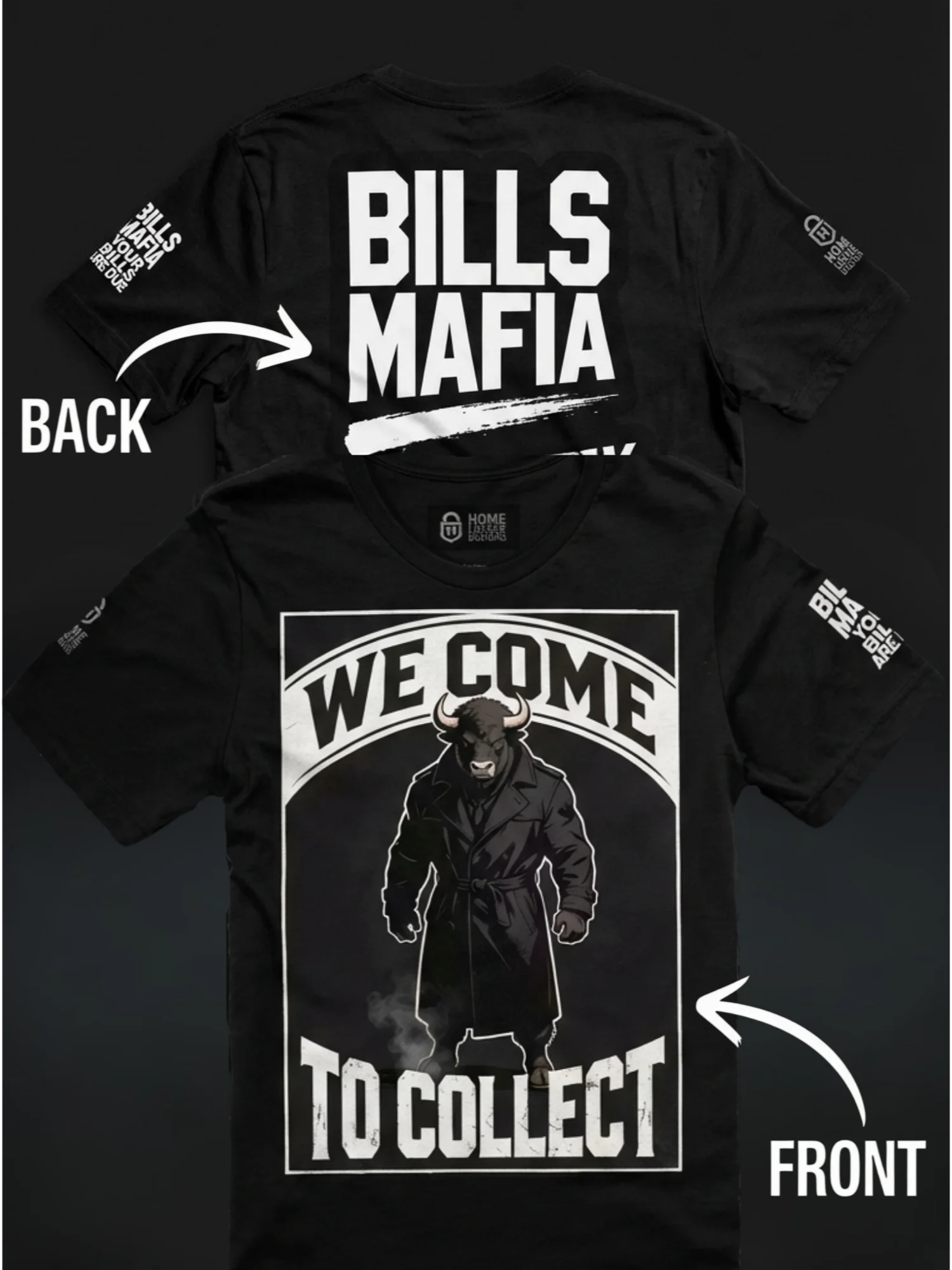 We Come to Collect – Bills Mafia | Buffalo | Football | Home Locker product image (1)