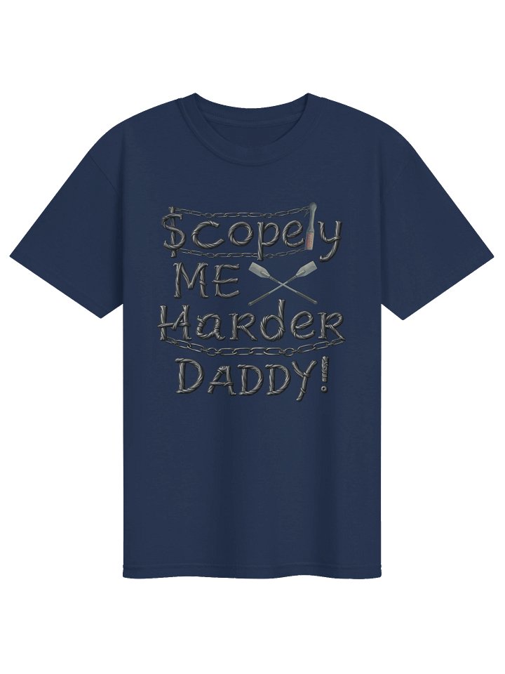 Scopely Me Harder Daddy Tee! product image (9)