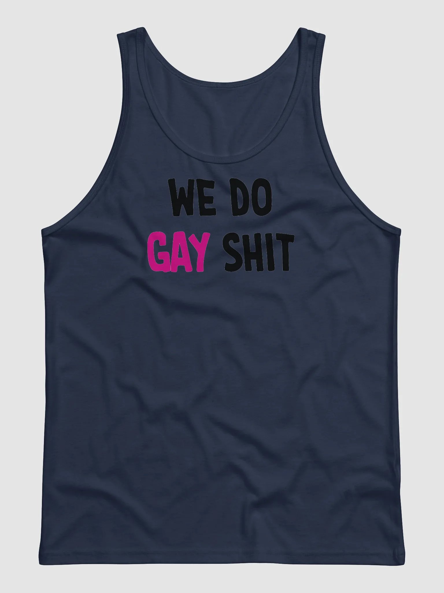 WE DO GAY SHIT - TANKS product image (1)